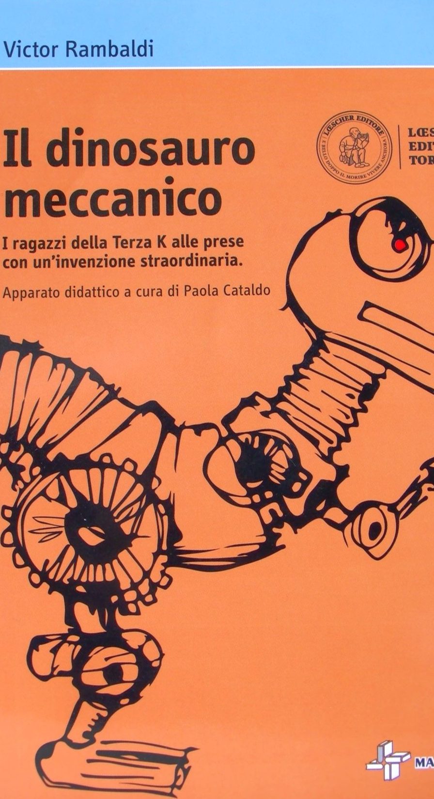 (2016) Il dinosauro meccanico